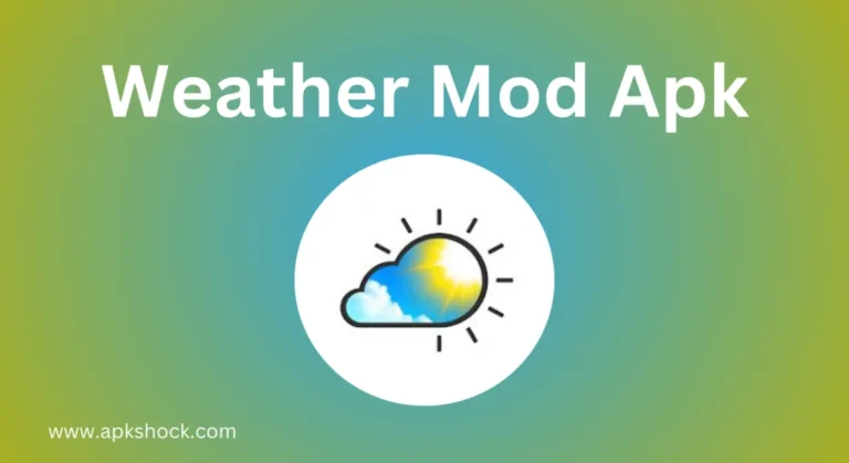Weather Mod Apk