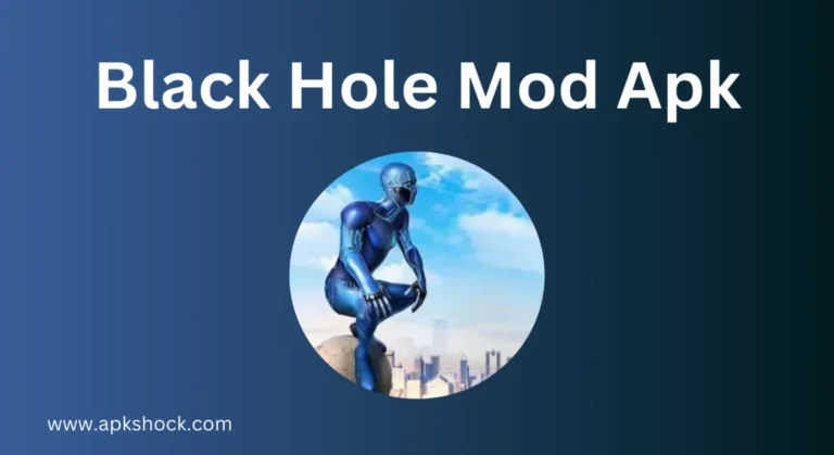Black Hole Mod Apk