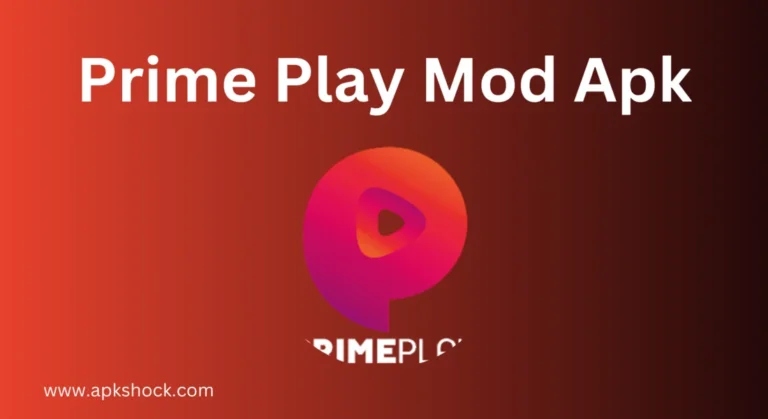 Prime Play Mod Apk