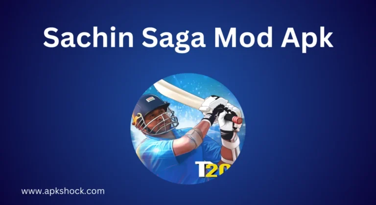Sachin Saga Mod Apk