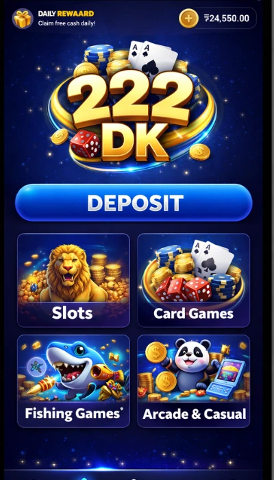 222DK Game mobile dashboard showing deposit button, slot games, card games, fishing games and arcade games interface